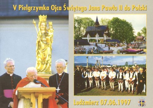Pielgrzymka Jana Pawła II - Ludźmierz