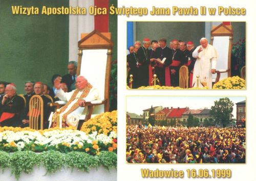 Pielgrzymka Jana Pawła II - Wadowice