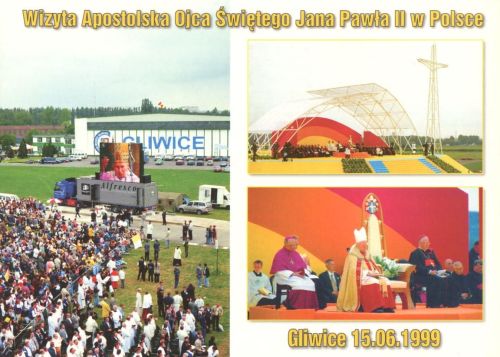 Pielgrzymka Jana Pawła II - Gliwice