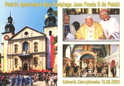 Pielgrzymka Jana Pawła II - Kalwaria Zebrzydowska