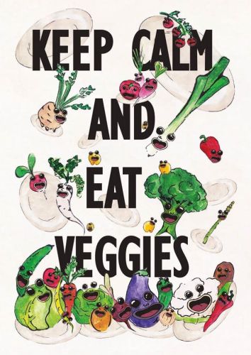 Keep Calm and Eat Veggies