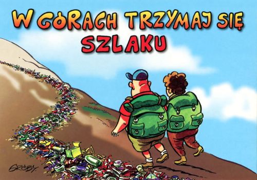 W górach trzymaj się szlaku