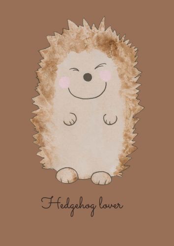 Hedgehog lover