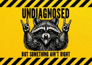Undiagnosed