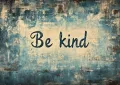 Be Kind